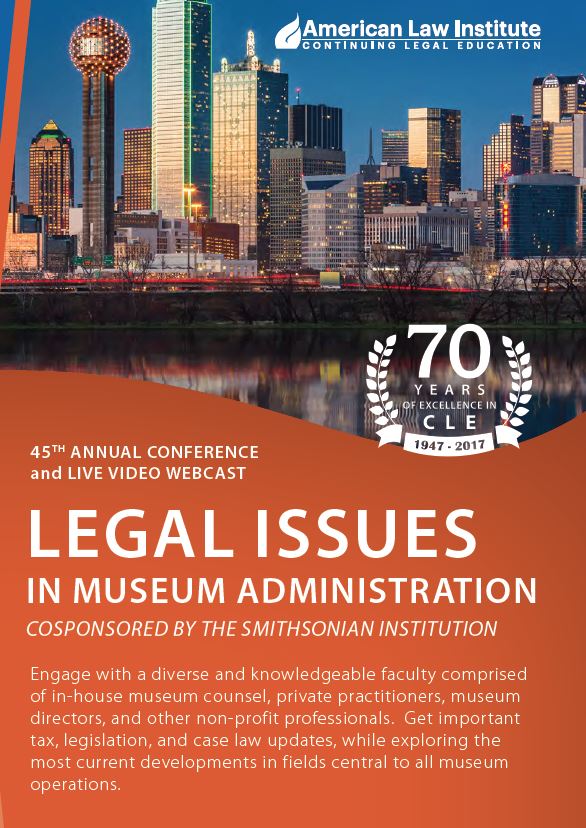 Brent Huddleston Speaks at "Legal Issues in Museum Administration" Conference